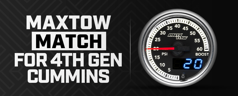 MaxTow Match for the 4th Gen Cummins Gauge Series